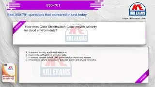 350-701 - Implementing and Operating Cisco Security Core Technologies (SCOR) 2020 Update Question Ba