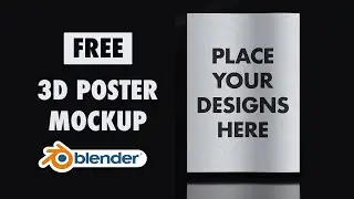 Free 3D Poster Mockup (Wind effects + 360°)