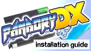 Pandora Box DX - Installing PandoryDX Video Guide