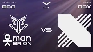 BRO vs DRX, un match plein de SURPRISES ? | LCK Summer 2024