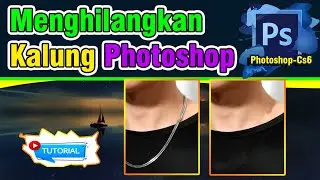 Menghilangkan kalung Photoshop #photoshopcs6