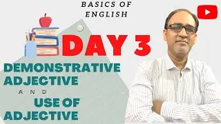 DAY 3 | Easy Way To Learn English Through Grammar | Demonstrative Adjective & Use of Adjective HINDI