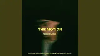 The Motion