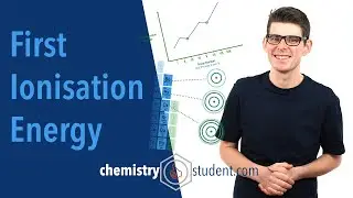 First Ionisation Energy