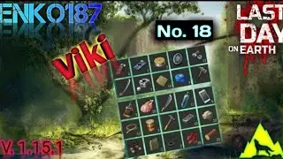 Raid Viki base Last Day on Earth v1.15.1