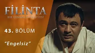 Filinta Engelsiz 43.Bölüm