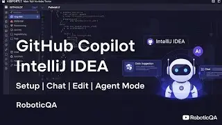 GitHub Copilot for IntelliJ IDEA: Complete Tutorial (2025) - Master AI Coding, Chat, and Agent Mode