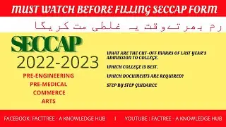 SECCAP FORM 2022 I HOW TO FILL SECCAP FORM ONLINE I SEECAP CLOSING MARKS I SECCAP ONLINE ADMISSION