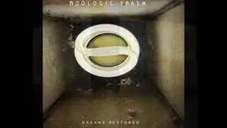 Neologic Spasm • Dreams Restored EP