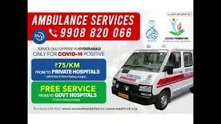 Access Foundation Ambulances have been providing continuous services during  Covid-19 -☎️ 9908820066