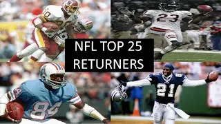 NFL 25 Greatest Returners (2024)