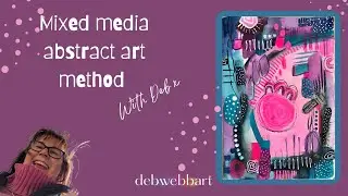 Mixed media Abstract art Method!