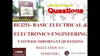 BE3251 Basic Electrical and Electronics Engineering Important Questions