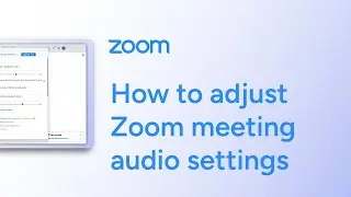 How to adjust Zoom meeting audio settings