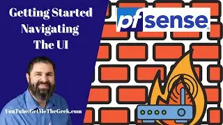 pfsense Firewall 2.4.5 Getting Started Navigating the User Interface