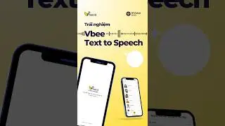 Trải nghiệm ứng dụng Vbee Text to Speech ngay hôm nay #vbeetexttospeech