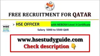 HSE Officer Free Recruitment for QATAR: Salary 5500 QAR @hsestudyguide