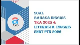 ACADEMIC ABILITY TEST (TKA) 2025 // ENGLISH LANGUAGE QUESTIONS 2