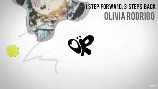 Olivia Rodrigo - 1 step forward, 3 steps back (Clean Lyrics) (SOUR Album) 3 of 11