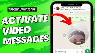 How to Activate Video Messages on WhatsApp - New Update