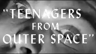 Teenagers From Outer Space | 1959 Sci-Fi Giant Lobster Movie