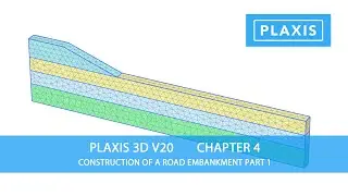 Plaxis 3D V20: Chapter 4 Construction of a Road Embankment Part 1