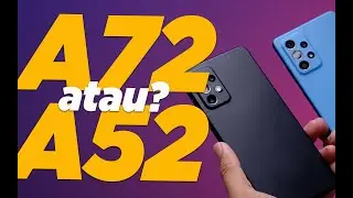 SAMSUNG GALAXY A52 vs A72 - I'LL HELP YOU CHOOSE!
