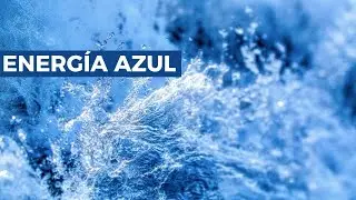 ¡Descubre la ENERGÍA AZUL! 🌊 Todas sus ventajas y desventajas