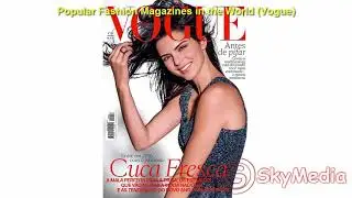Top 10 Most Popular Fashion Magazines in the World vo