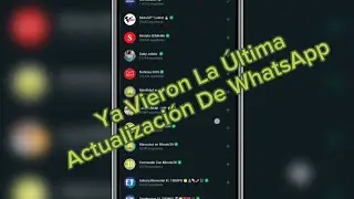 La Nueva Actualización De WhatsApp | DeTodoUnPocoTutorials