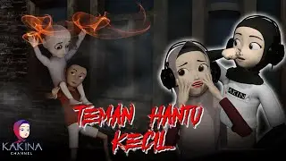 Teman Hantu Anak Kecil Seri #8 Mak IJAH - Podcast Horor KAKINA