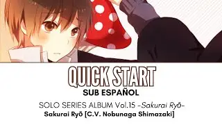 QUICK START - Sakurai Ryō [Sub. Español + Lyrics]
