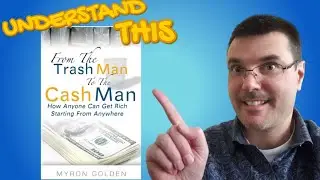 Ways to Make Money: What I Learned from Myron Goldens  From The Trashman to Cashman