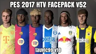 PES 2017 HTV FACEPACK v52 | t99 Patch v18