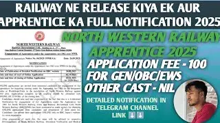 NWR RAILWAY APPRENTICE VACANCY 2025 | RAILWAY NEW APPRENTICE 2025 |