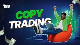 TBS COPY TRADING TUTORIAL