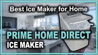 Prime Home Direct Countertop Self-Cleaning Ice Maker - Best Ice Maker for Home