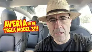 AVERÍA en mi TESLA MODEL 3 | episodio 1