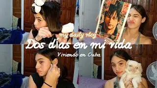 2 días conmigo🍒 viviendo en Cuba🇨🇺 hablando mucho👄 | Anelim Chil