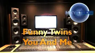 Funny Twins – You And Me (Miky Studio cover)