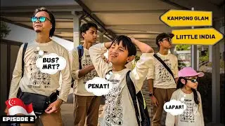 EP 2 : Pengalaman Pertama Ke Kota Singa