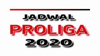 TERBARU!!! JADWAL PROLIGA 2020