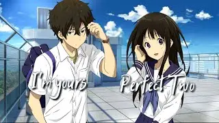 ♪Nightcore ⇾I'm Yours ✘ Perfect Two ღ Lyrics【Mashup】