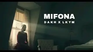 DAKH'OTO - “MIFONA” feat. LKYM (OFFICIAL VIDEO) CLIP Produced by NHM Production