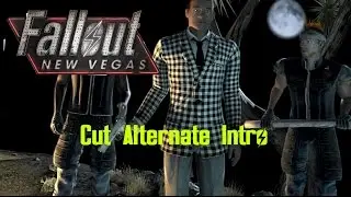 Fallout: New Vegas cut Alternate intro (Short and extended versions)