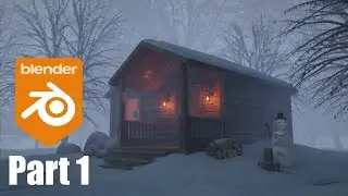 Modeling a Snowy Cabin in Blender Part 1