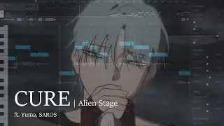 【Yuma • SAROS】CURE | Alien Stage【SynthVカバー】+SVP