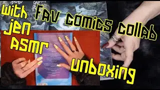 ASMR 🔥Fav Comics with JEN ASMR UNBOXING🔥 Soft Spoken, Tapping, Scratching, Page Turning [COLLAB]