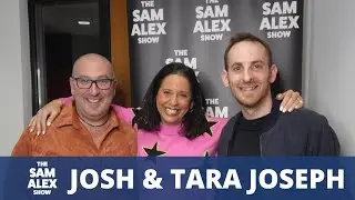 Entrepreneurs Josh & Tara Joseph on The Secret To Success | The Sam Alex Show