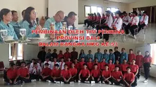 Pembinaan Lomba Memasak dan Senam Oleh Tim Pembina Provinsi Bali
